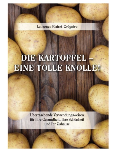 Die Kartoffel - eine tolle Knolle