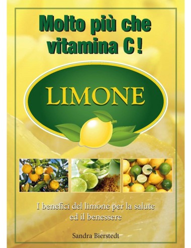 Limone: molto più che vitamina C!